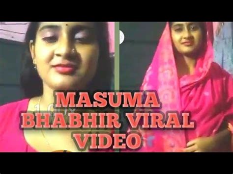 masuma vabi  List link download lagu Masuma Bhabhir Viral Video Bangladesh Lal Vabir Viral Video (10:08 min - 9:25 min), last update 2021